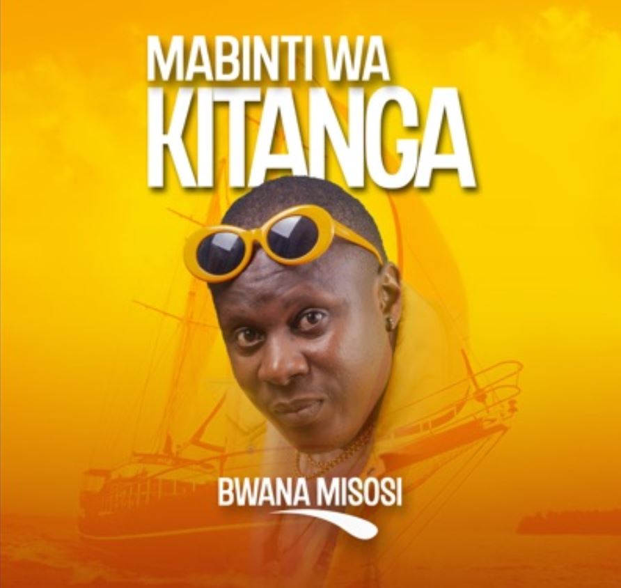 #tbt Bwana Misosi – Mabinti Wa Kitanga