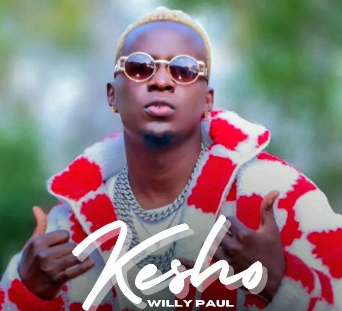 Willy Paul – Kesho