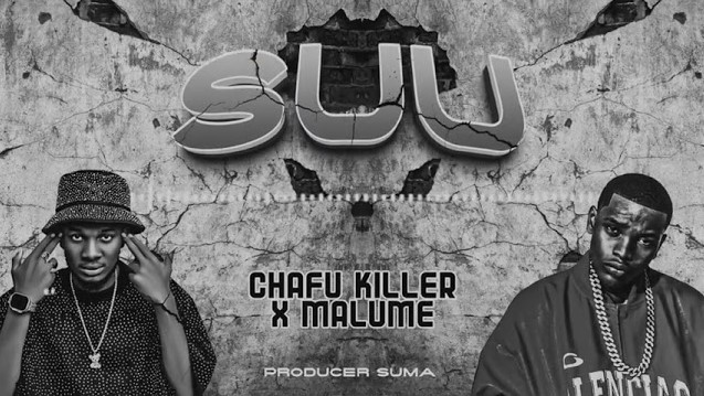 Chafu Killer Ft Malume – Suu
