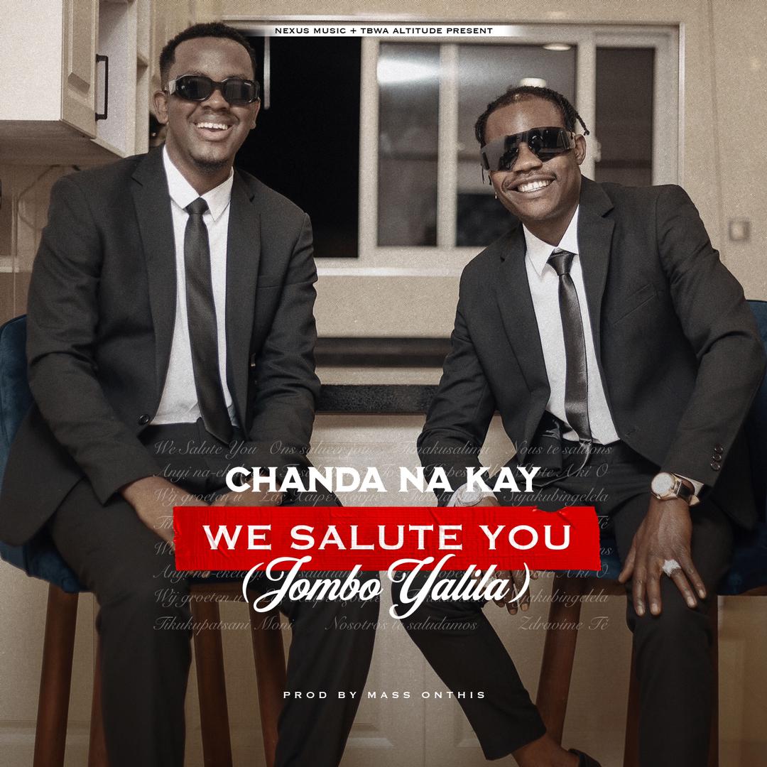 Chanda Na Kay – We Salute You