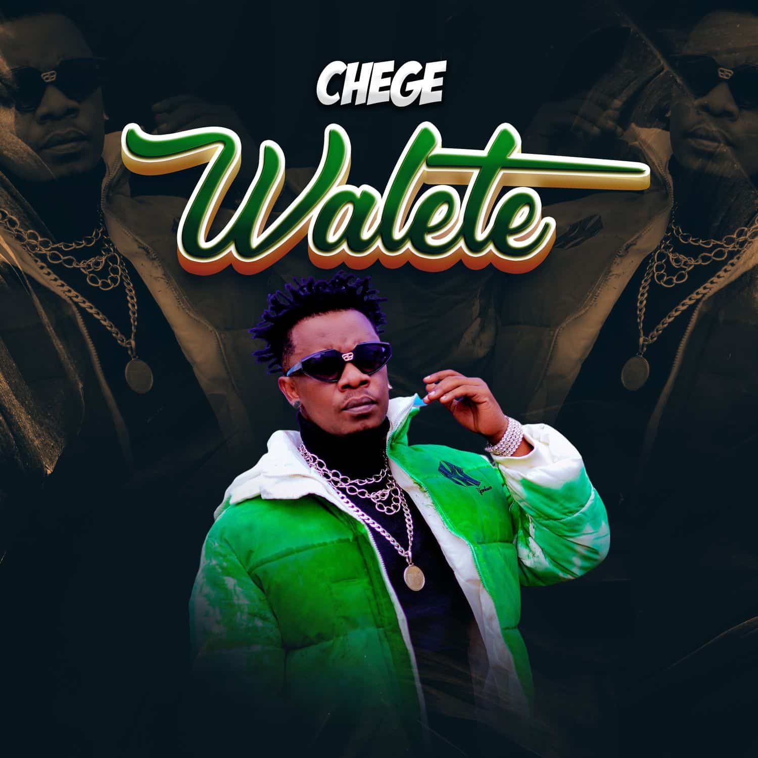 Chege – Walete