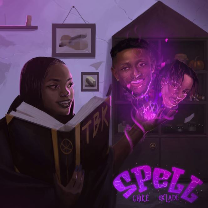 Chike Ft Oxlade – Spell Remix