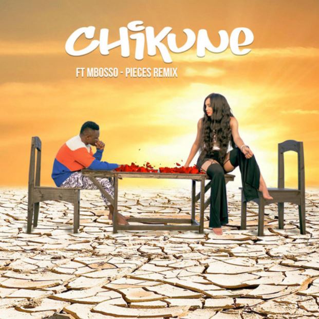 Chikune Ft Mbosso – Pieces Remix