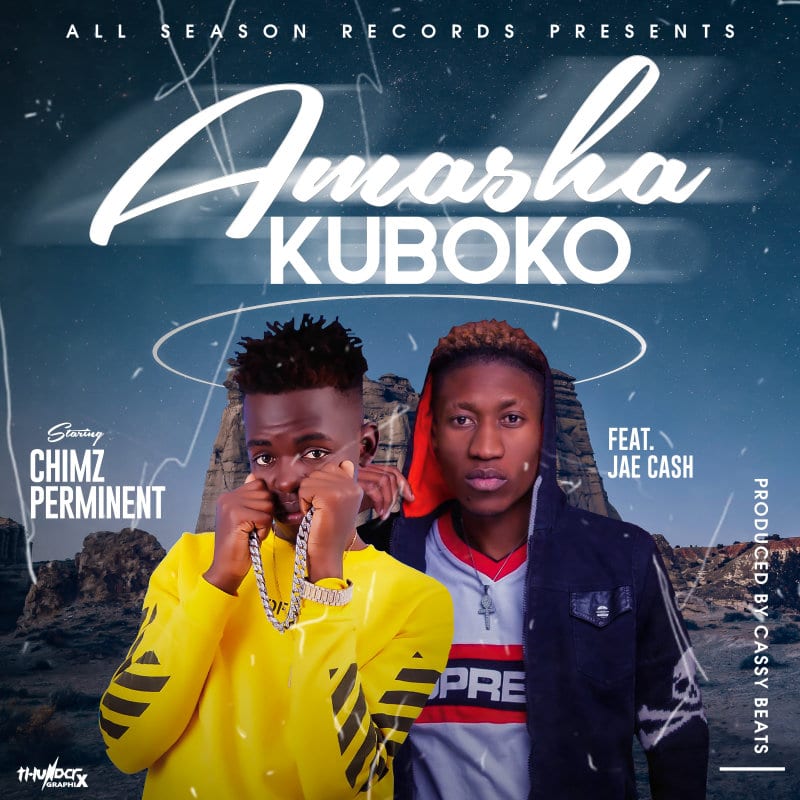 Chimz Perminent Ft Jae Cash – Ukuboko