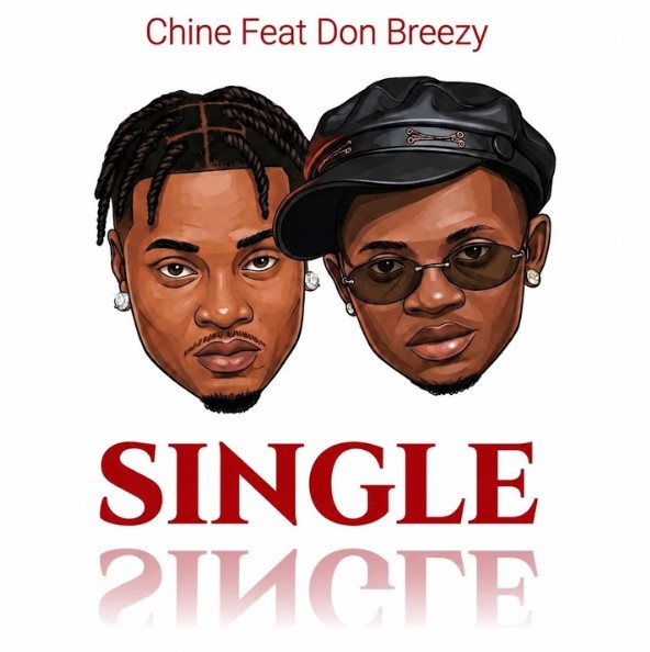Chine Ft Don Breezy – Single Official Music Cover