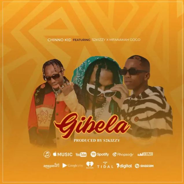 Chino Kidd X Mfana Kah Gogo Ft S2kizzy – Gibela