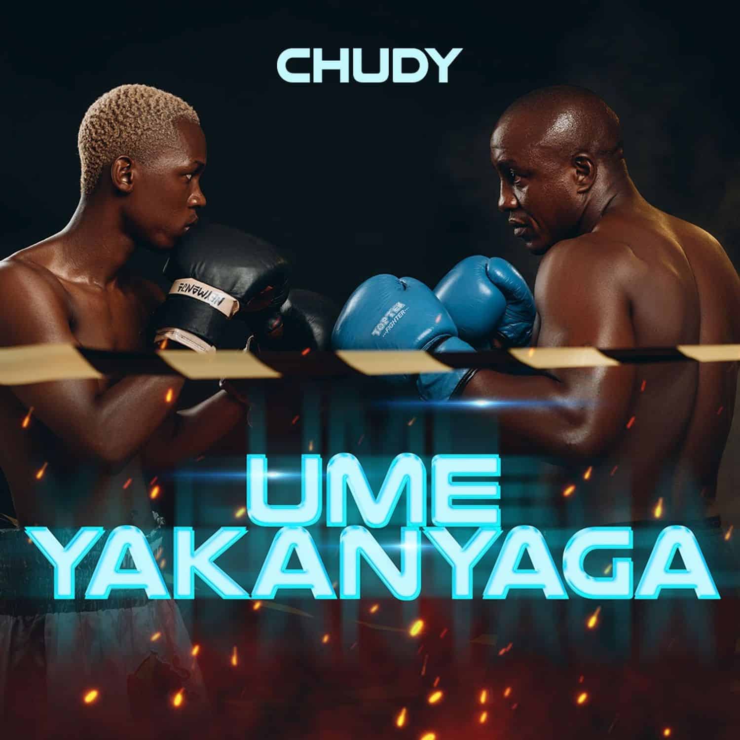 Chudy Ft Mandonga – Ume Yakanyaga