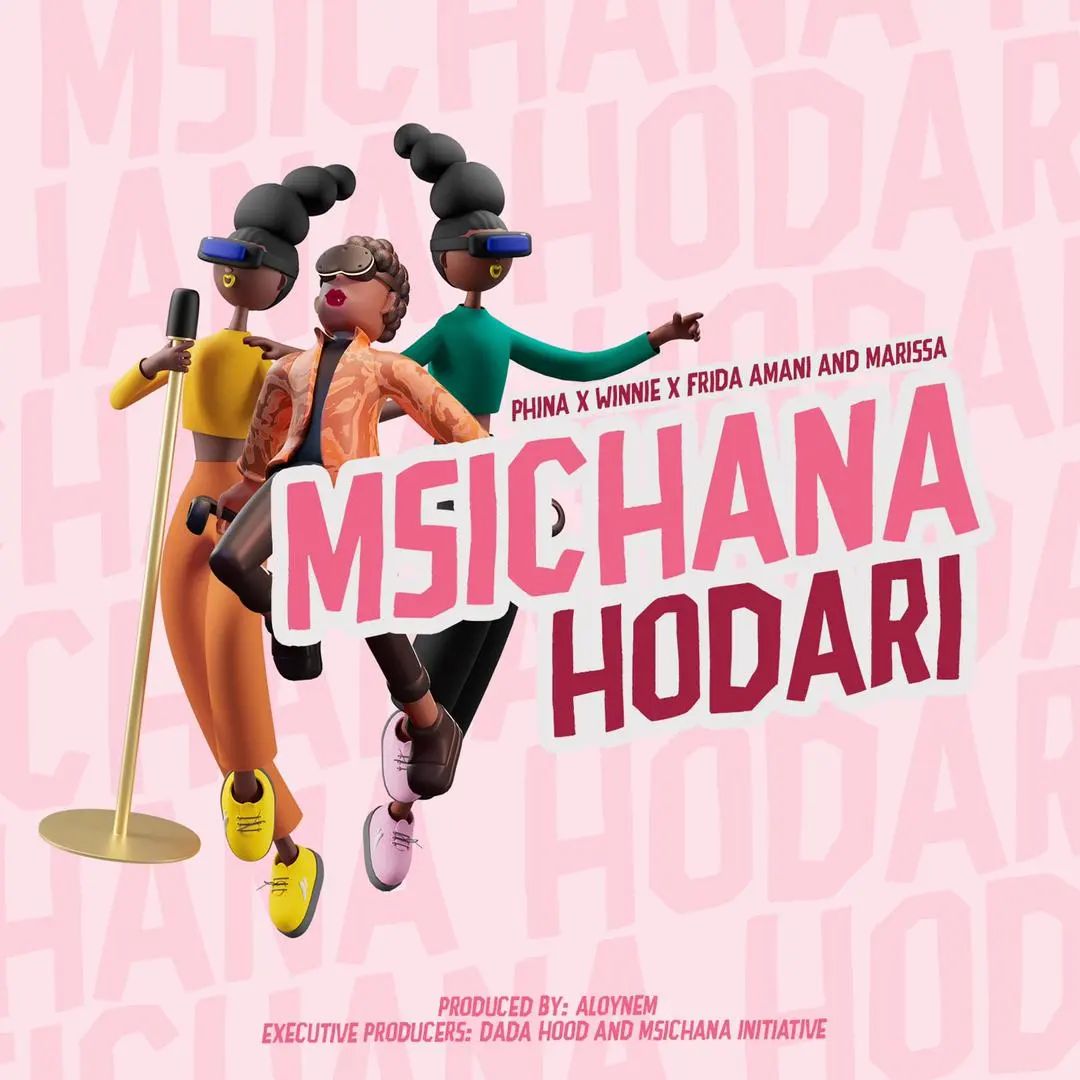 Dada Hood Ft Phina, Wini, Frida Amani & Marissa – Msichana Hodari