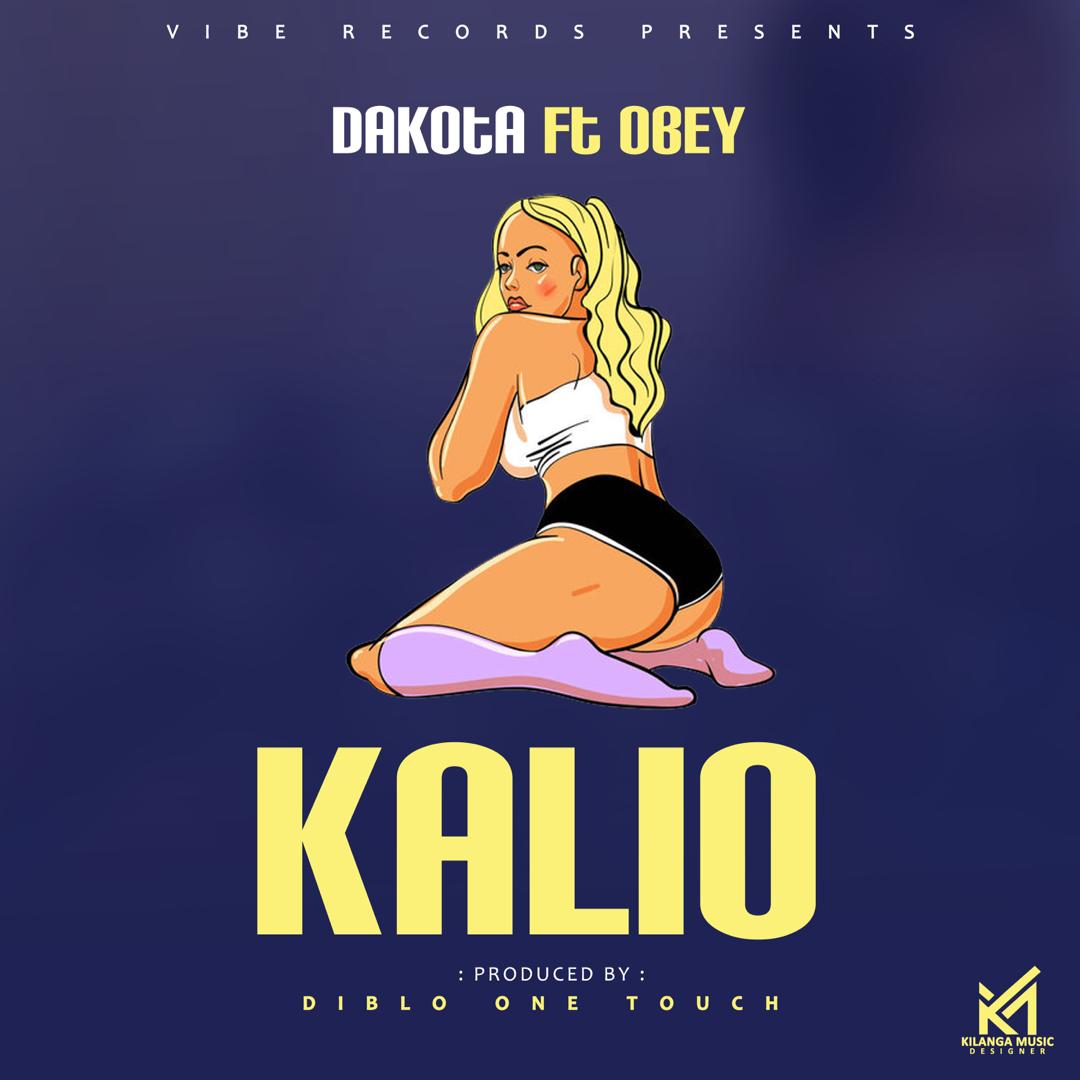 Dakota Ft Obbey – Kalio