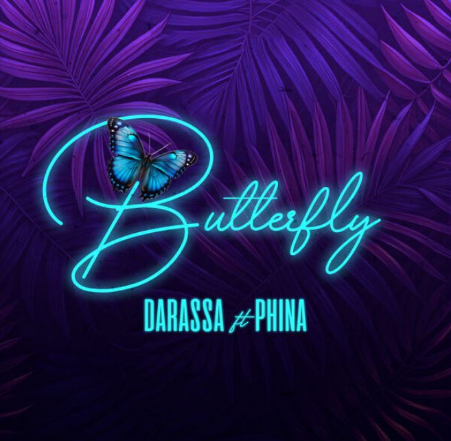 Darassa Ft Phina – Butterfly