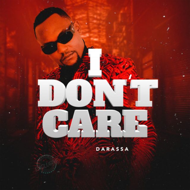 Darassa – I Don’t Care