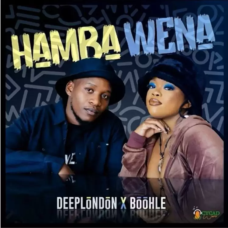 Deep London Ft Boohle – Hamba Wena