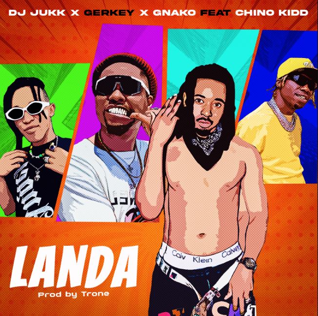 Dj Jukk Ft G Nako X Chino Kidd X Gerkey – Landa