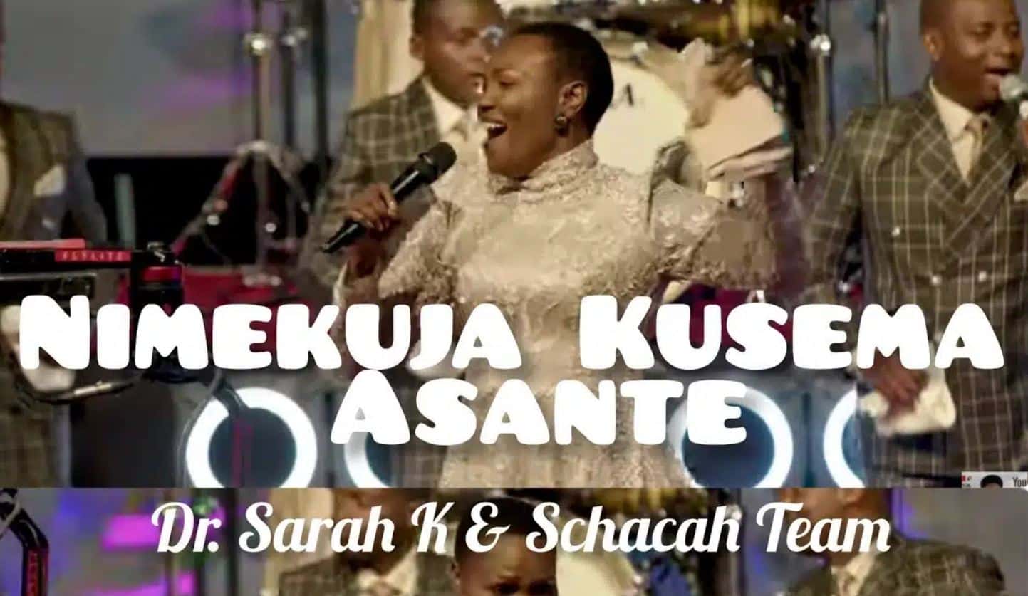 Nimekuja Kusema Asante By Dr Sarah K Ft Shachah – Team