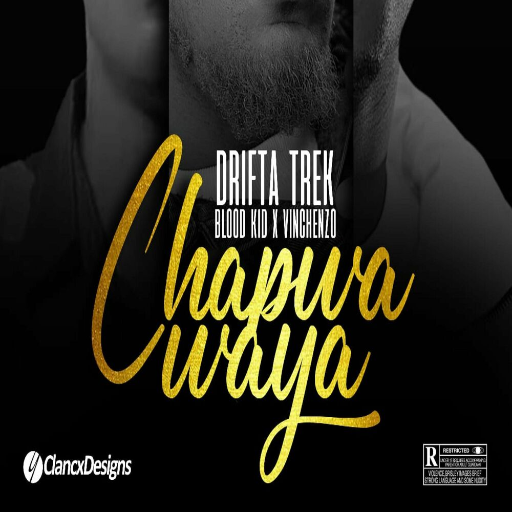 Drifta Trek Ft Blood Kid & Vinchenzo – Chapwa Waya
