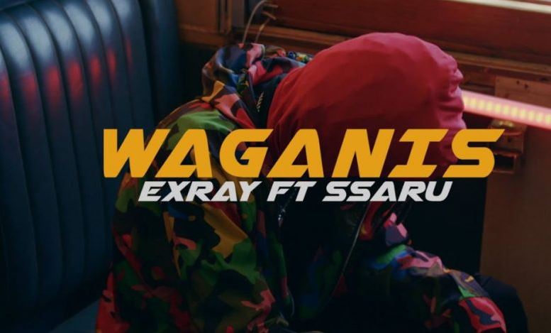 Exray Taniua Ft Ssaru – Waganis