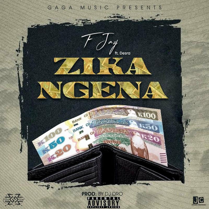 F Jay Ft Desra – Zika Ngena