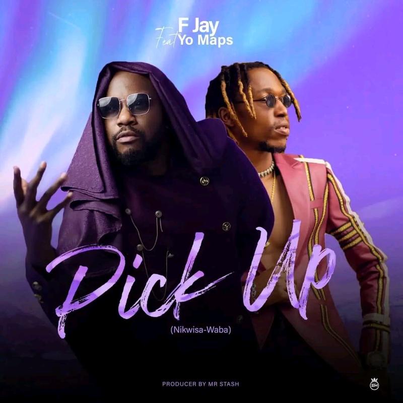 F Jay Ft Yo Maps – Pick Up
