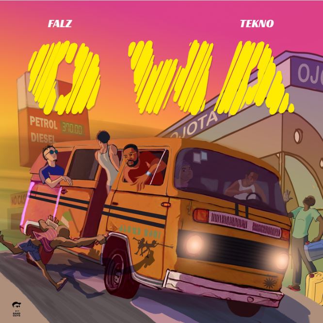 Falz Ft Tekno – Owa