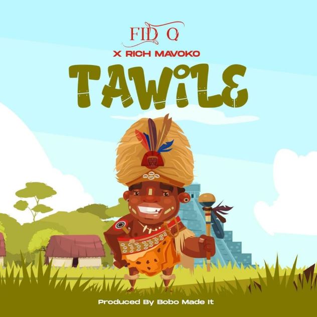 Fid Q Ft Rich Mavoko – Tawile