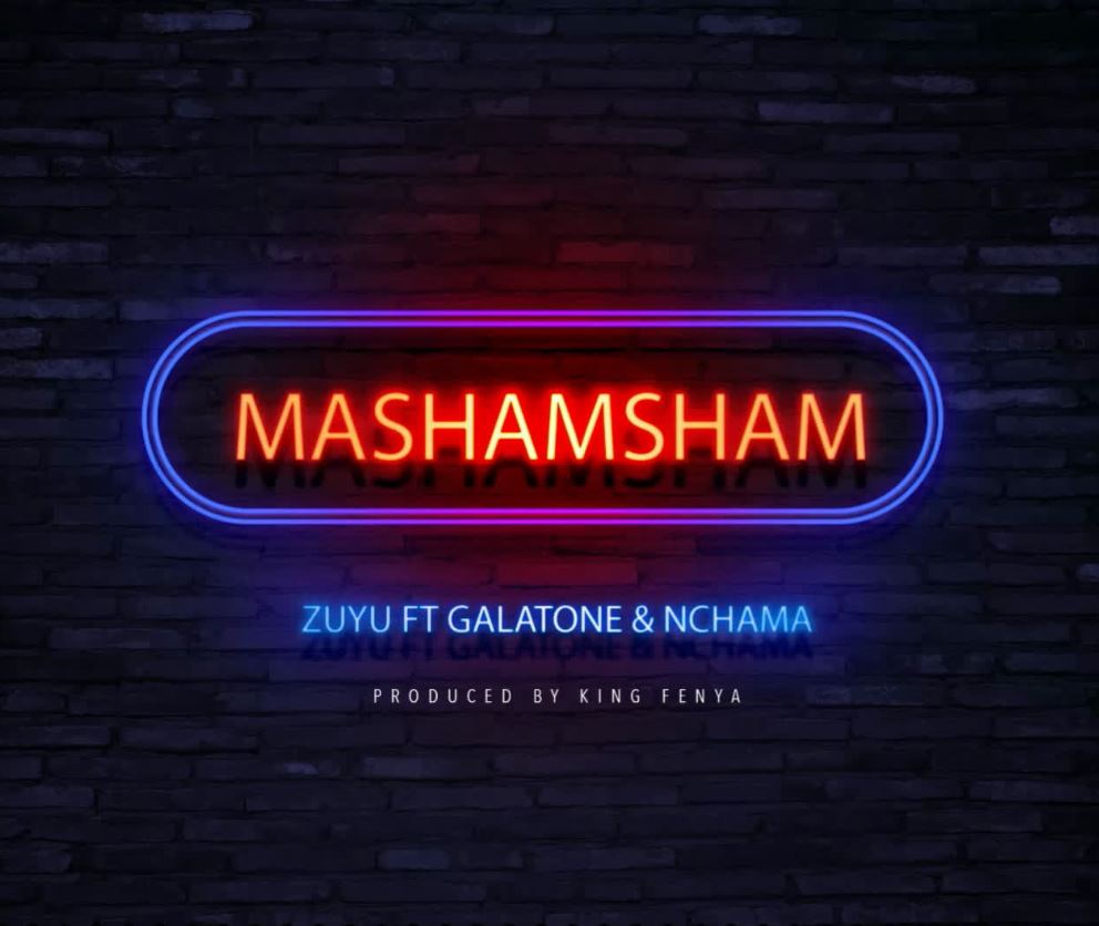 Galatone Ft Nchama & Zuyu – Mashamsham