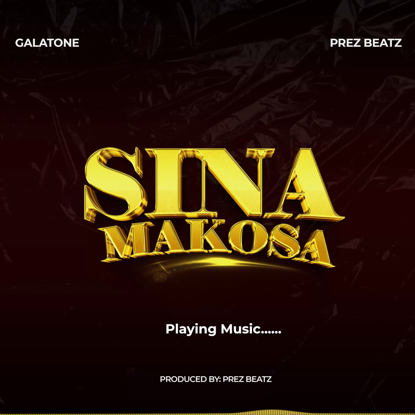 Galatone Ft Prez Beatz – Sina Makosa