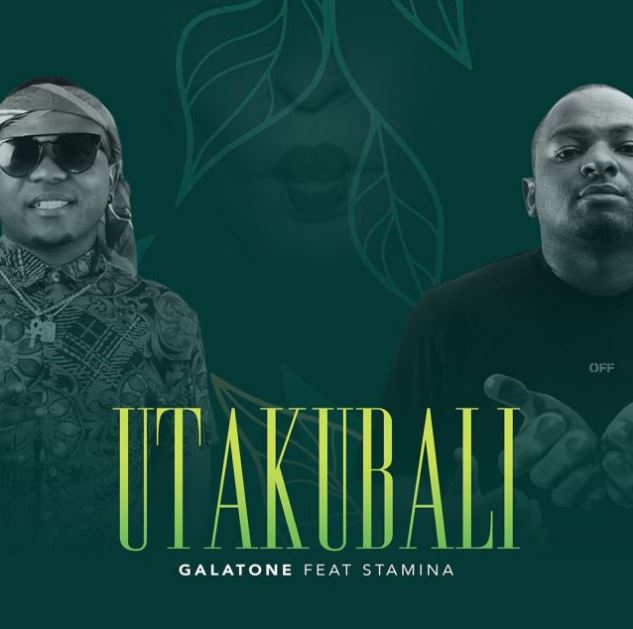 Galatone Ft Stamina – Utakubali