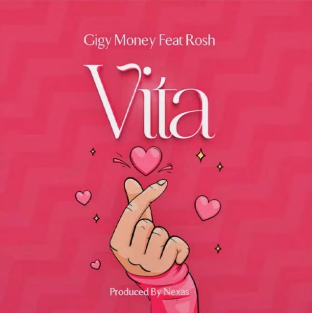 Gigy Money Ft Rosh – Vita
