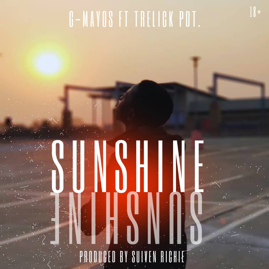G Ft Trelick – Sunshine Mayos