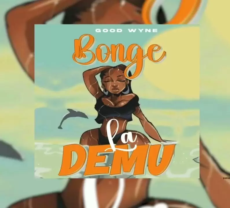 Good Wyne Ft Caidobeats – Bonge La Demu