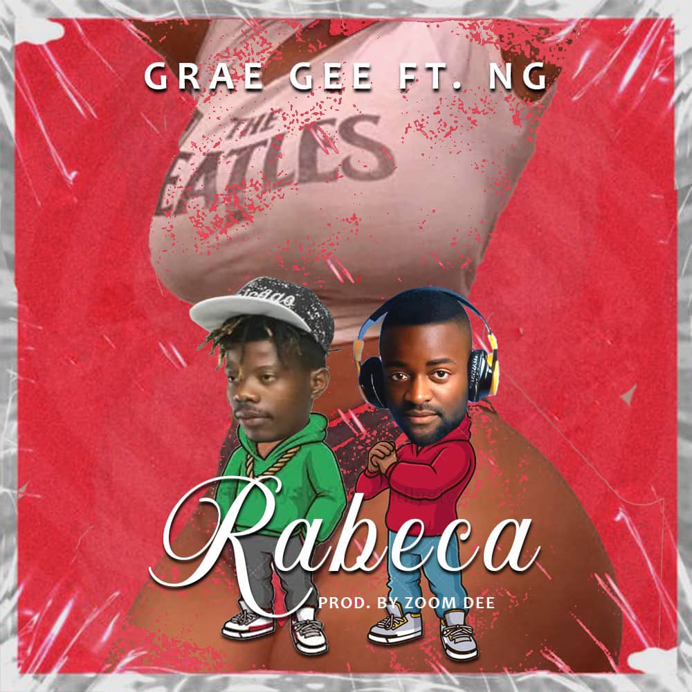 Grae Gee Ft Ng – Rebecca