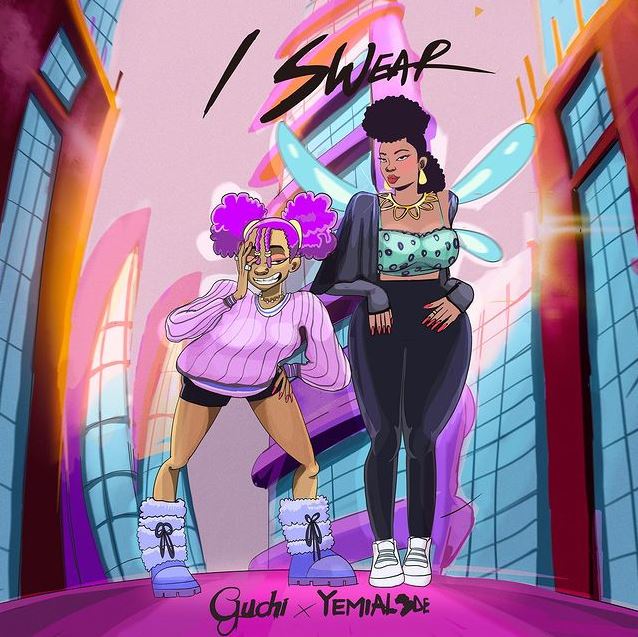 Guchi Ft Yemi Alade – I Swear
