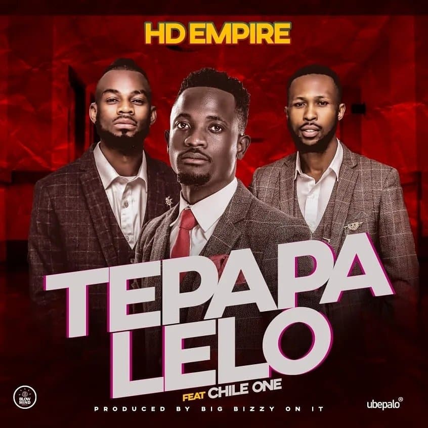 Hd Empire Ft Chile One Mr Zambia – Tepapa Lelo