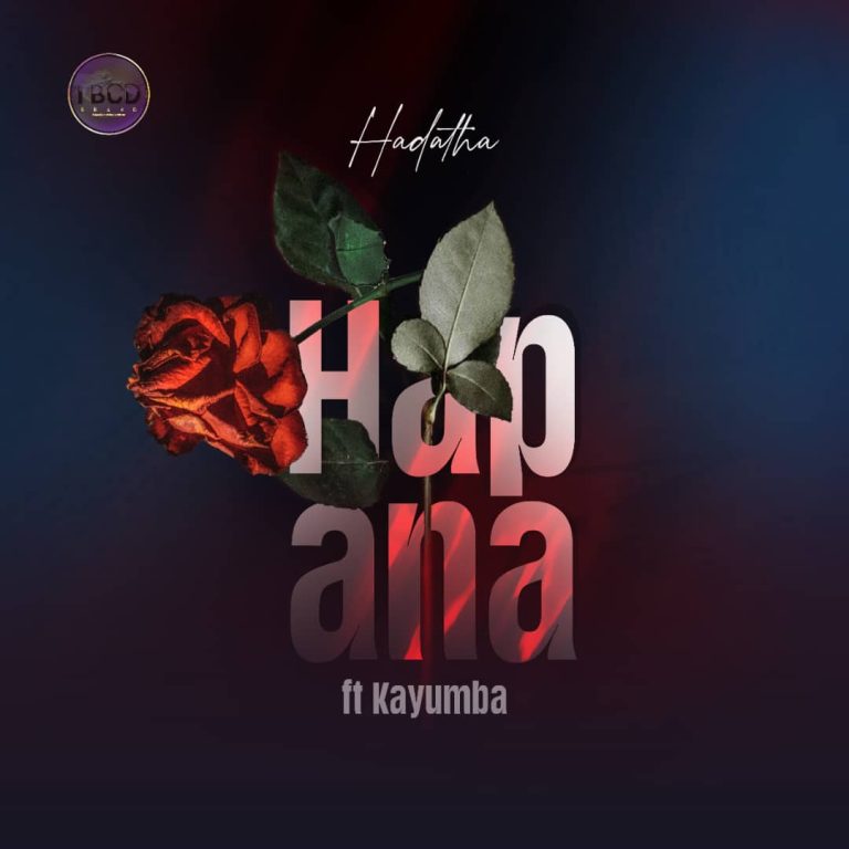 Hadatha Ft Kayumba – Hapana