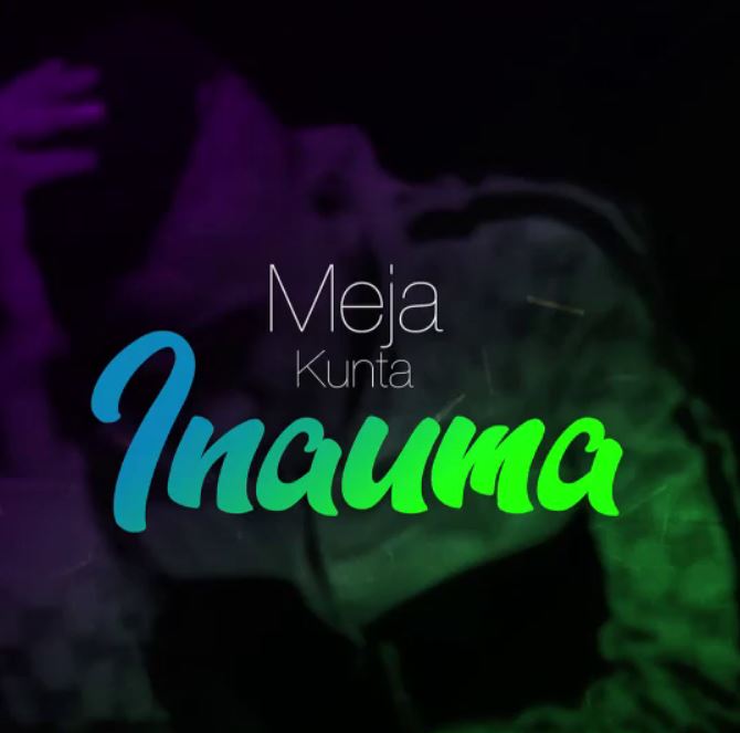 Meja Kunta – Inauma