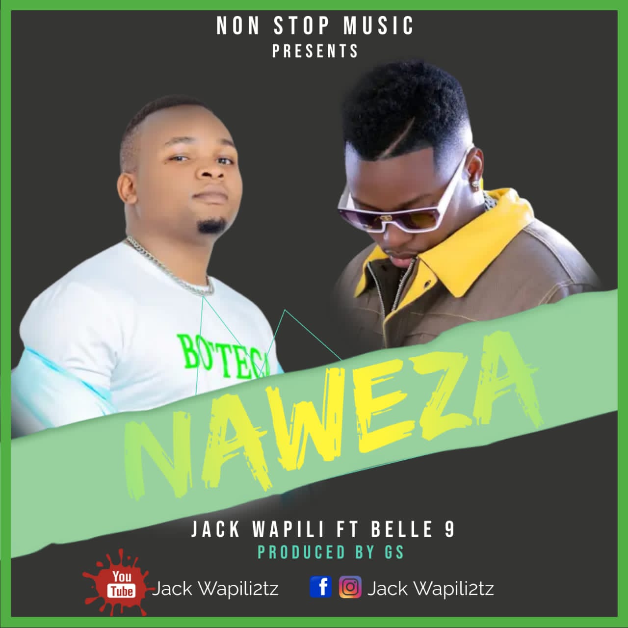 Jack Wapili Ft Belle 9 – Naweza