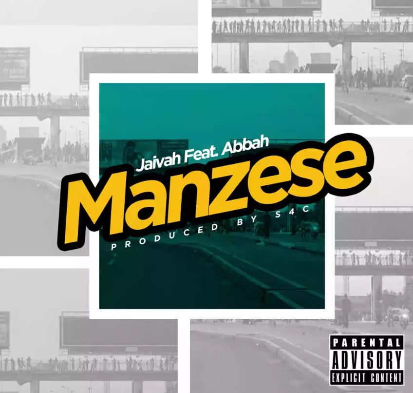Jaivah Ft Abbah – Manzese