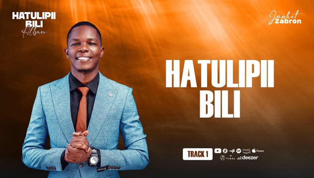 Japhet Zabron – Hatulipii Bili Official Music Cover