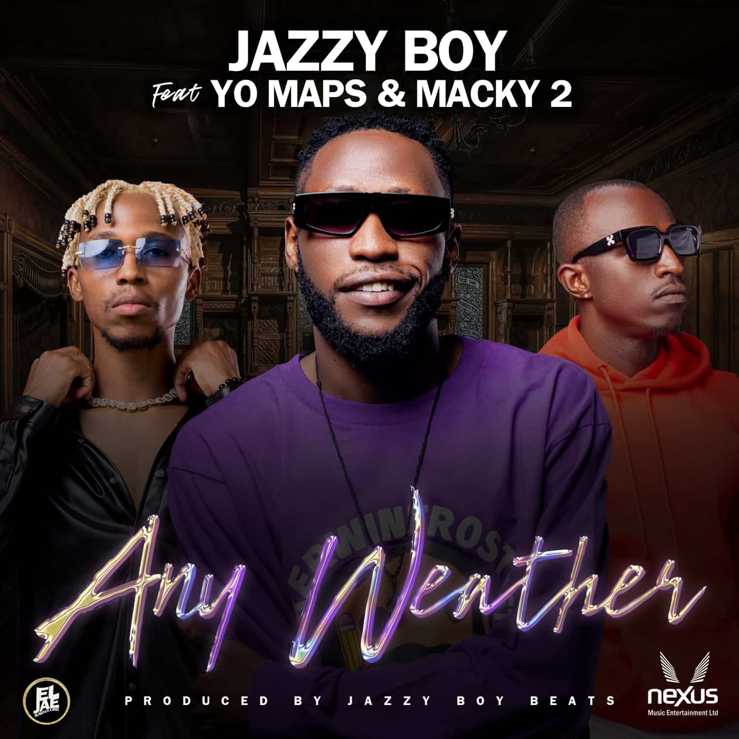 Jazzy Boy Ft Yo Maps & Macky 2 – Any Weather