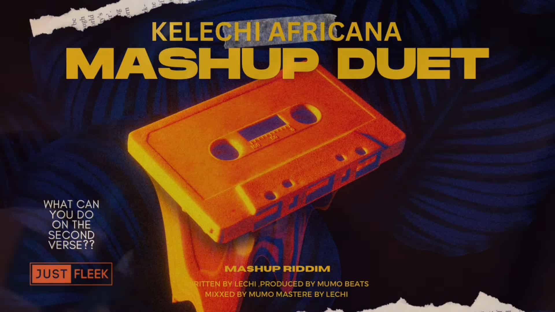 Kelechi Africana – Mashup