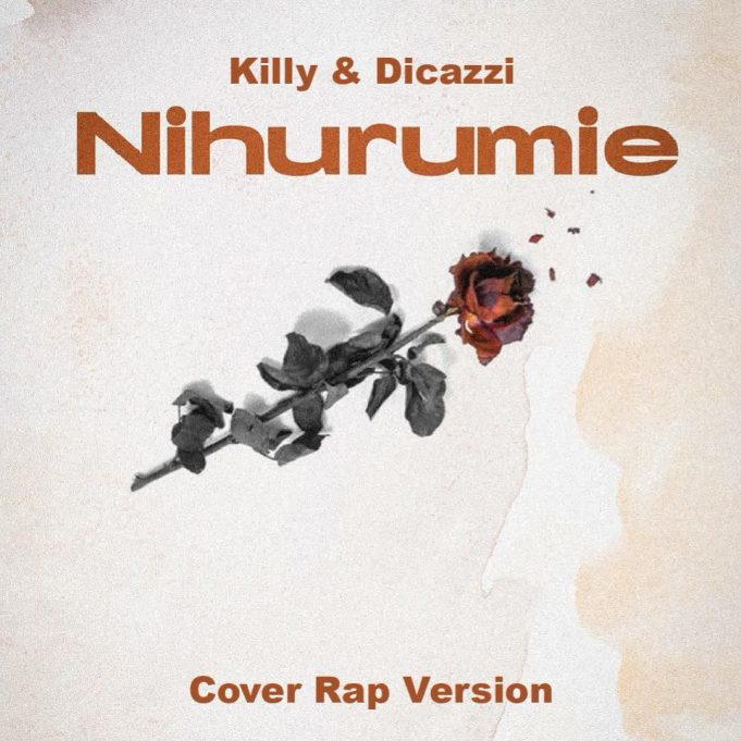 Killy & Dicazzi – Nihurumie