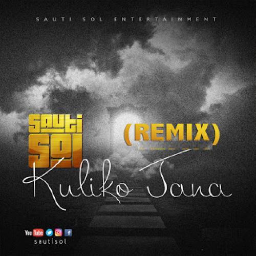 Baghdad Ft Sauti Sol – Kuliko Jana