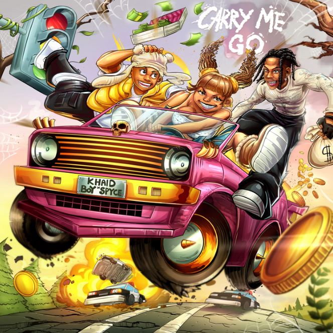 Khaid Ft Boy Spyce – Carry Me Go