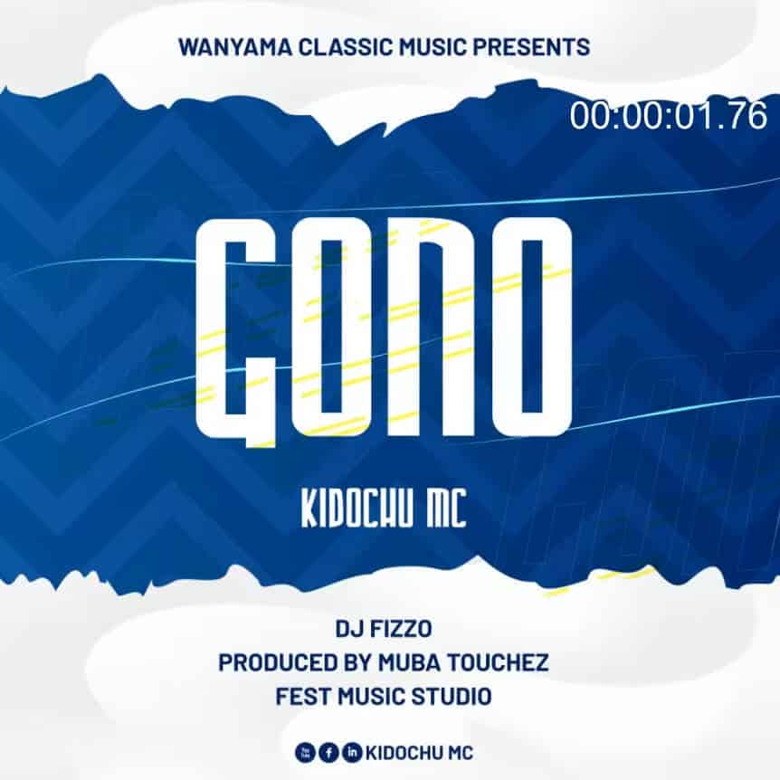 Kidochu Mc – Gono