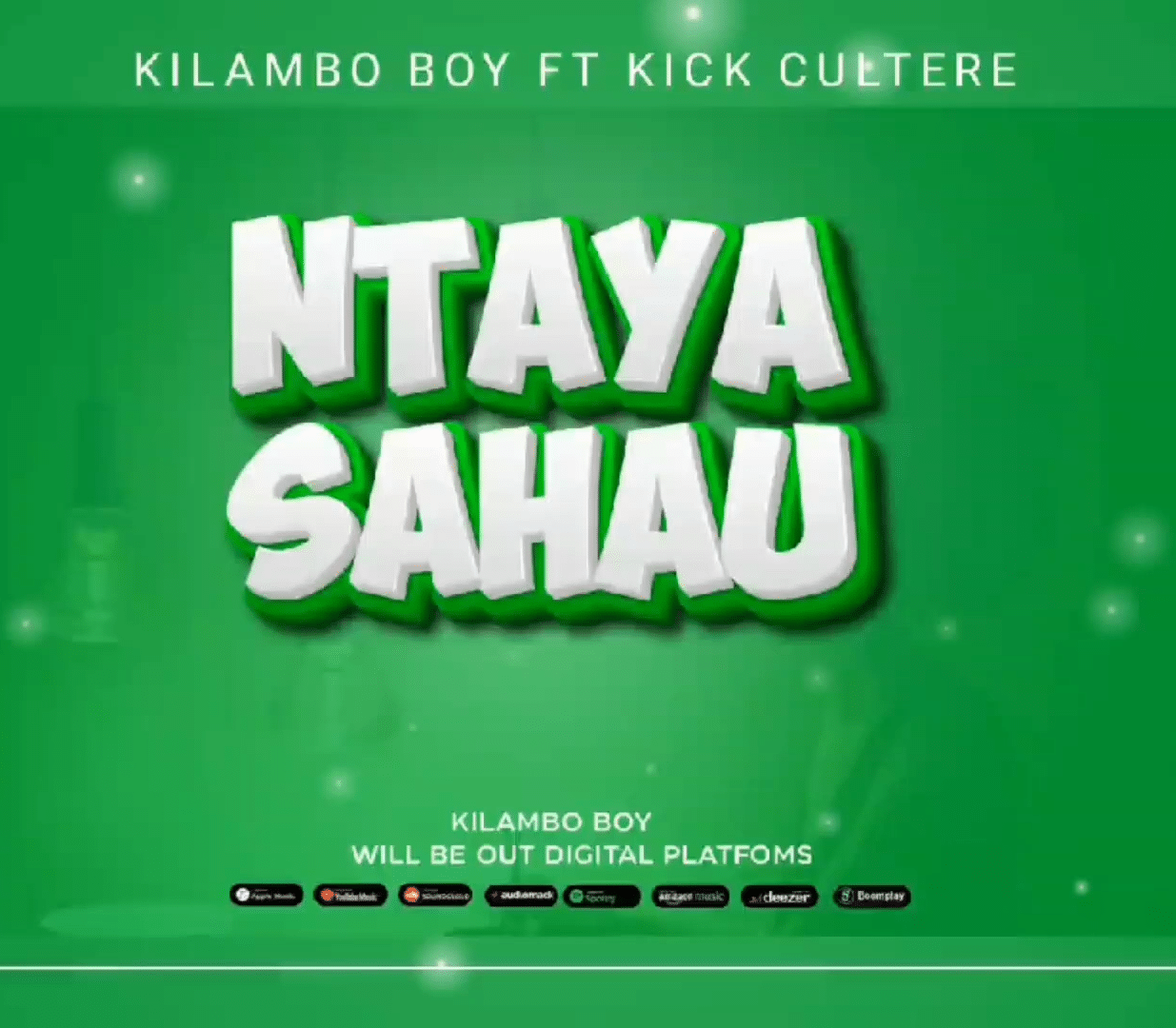 Kilambo Ft Kick Cultere – Ntayasahau