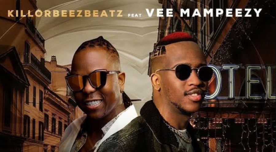 Killorbeezbeatz Ft Vee Mampeezy – Ngilele E Hotel