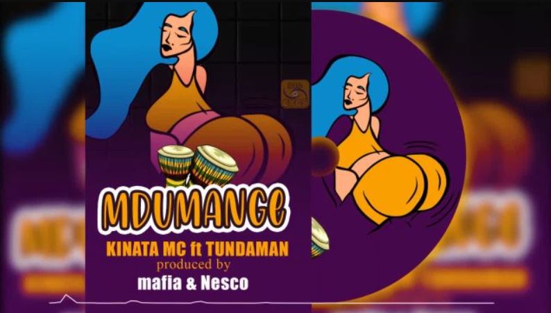 Kinata Mc Ft Tundaman – Mdumange
