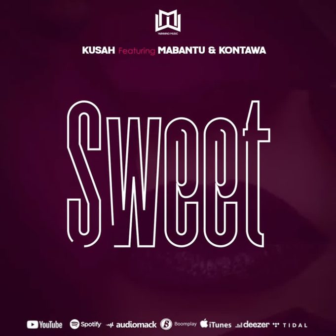 Kusah Ft Mabantu & Kontawa – Sweet Remix