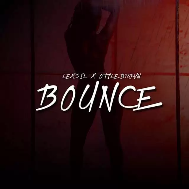 Lexsil Ft Otile Brown – Bounce