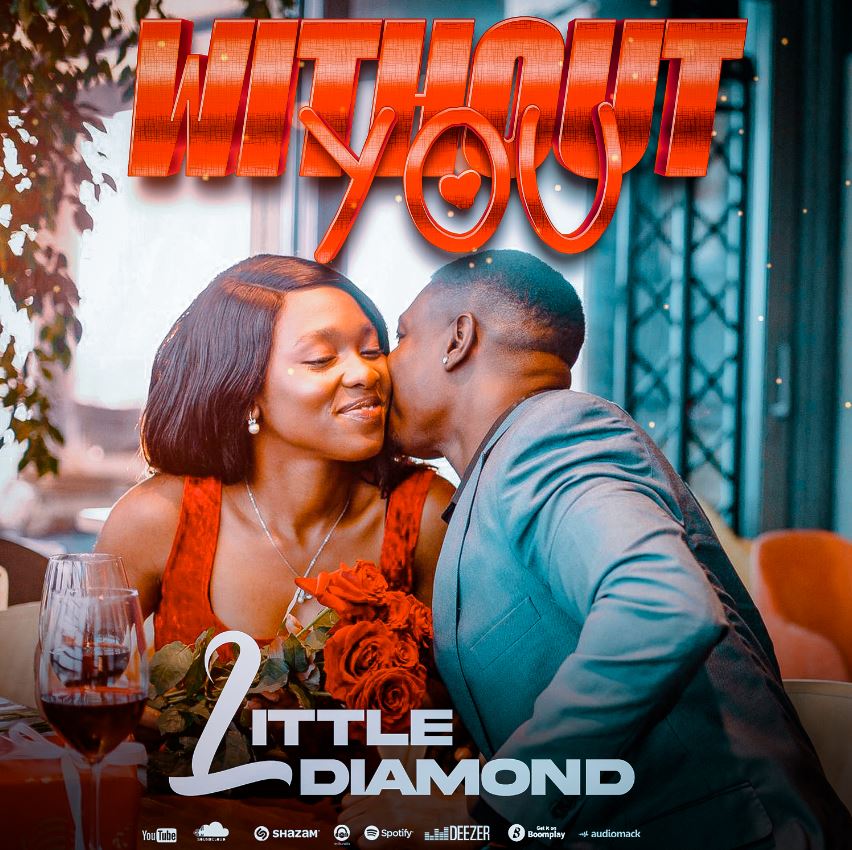 Little Diamond – Without You